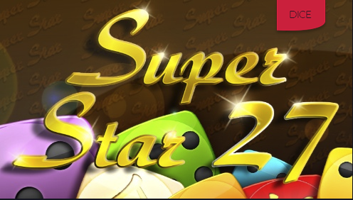 Super Star Dice 27, Egaming, Casino game