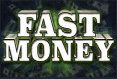 Fast Money, Vsad a hrej, Casino, Game 