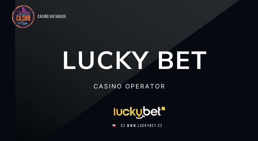 Lucky Bet – Czech Gaming operator