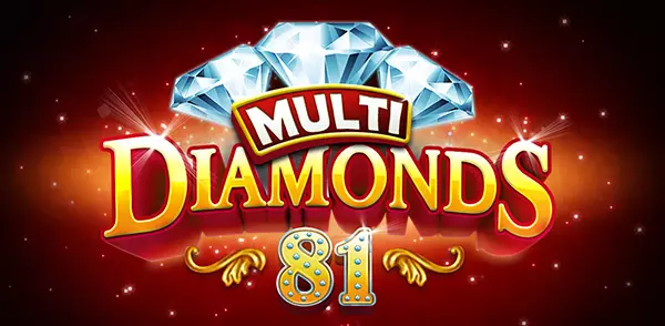 MULTI DIAMONDS 81? KAJOT, CASINO, GAME